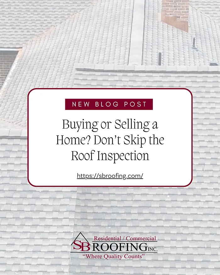 SB Roofing - Selling or Buying a Hampton Roads Home This Fall? Don't Skip the Roof Inspection